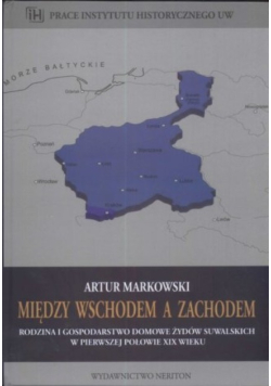 Między wschodem a zachodem