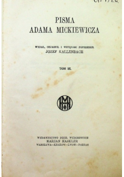 Pisma Adama Mickiewicza Tom III 1922 r.