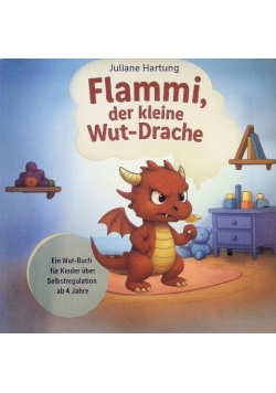 Flammi, der kleine Wut-Drache