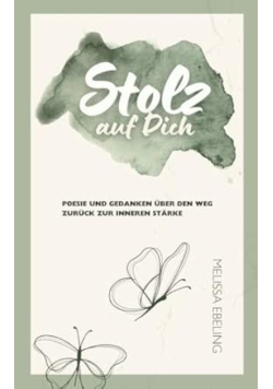 Stolz auf Dich