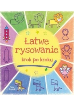 Łatwe rysowanie krok po kroku