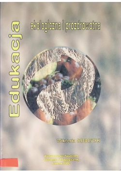 Edukacja ekologiczna i prozdrowotna