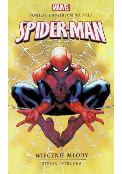 Marvel Spider Man Wiecznie młody