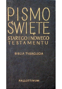 Pismo Święte Starego i Nowego Testamentu