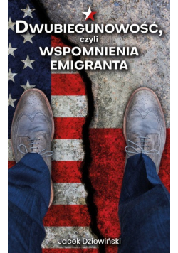 Dwubiegunowość czyli wspomnienia emigranta
