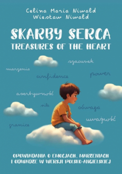 Skarby serca. Treasures of the heart