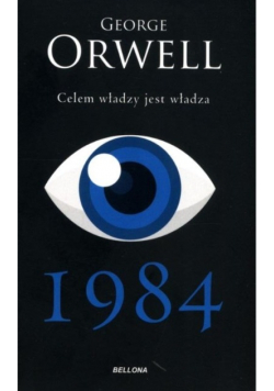 1984. Celem władzy jest władza