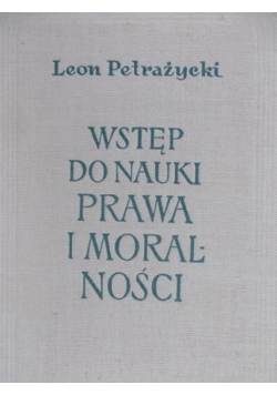 Wstęp do nauki prawa i moralności