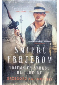Śmierć frajero Tajemnica skarbu Ala Capone