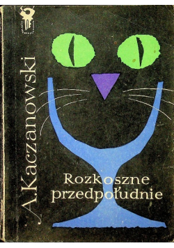 Rozkoszne przedpołudnie