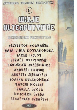Wizje alternatywne Tom 5