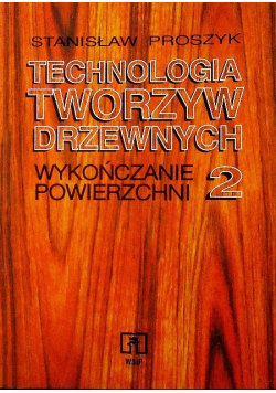 Technologia tworzyw drzewnych