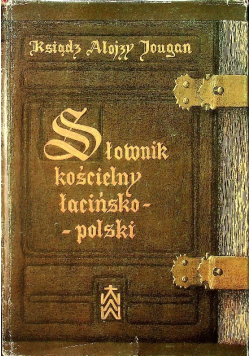 Słownik kościelny łacińsko polski