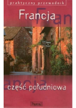 Francja Część południowa