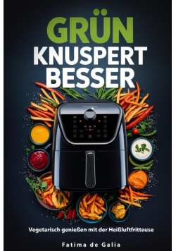 Grun knuspert besser