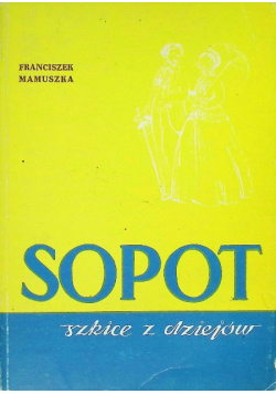 Sopot szkice dziejów