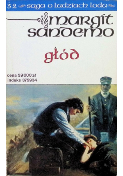 Saga o ludziach lodu Tom 32 Głód