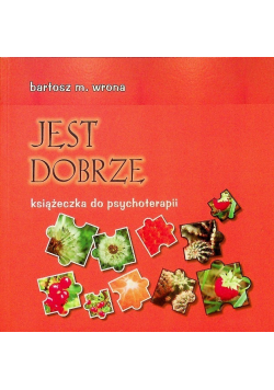 Jest dobrze