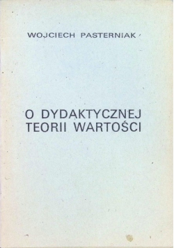 O dydaktycznej teorii wartości