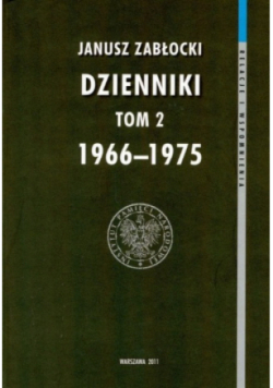 Zabłocki Dzienniki 1966 - 1975 Tom 2