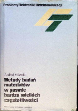 Metody badań materiałów w pasmie bardzo wielkich częstotliwości