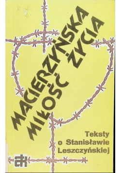 Macierzyńska miłość życia