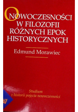 O nowoczesności w filozofii różnych epok historycznych