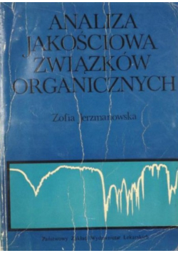 Analiza jakościowa związków organicznych