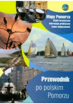 Przewodnik po polskim Pomorzu