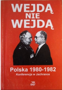 Wejdą nie wejdą Polska 1980