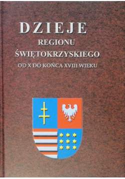 Dzieje regionu świętokrzyskiego