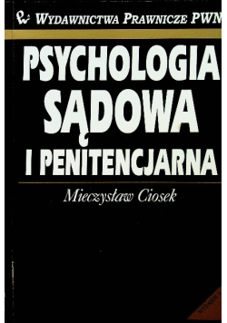 Psychologia sądowa i penitencjarna, wydanie 1