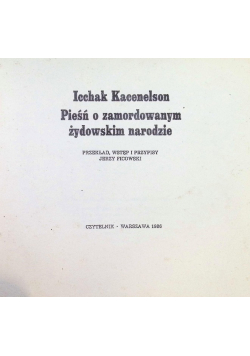 Pieśń o zamordowanym żydowskim narodzie