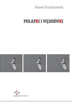 Pułapki i wędrówki