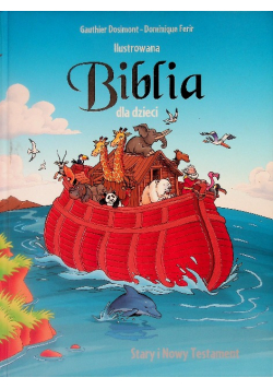 Ilustrowana Biblia dla dzieci