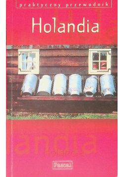 Praktyczny przewodnik Holandia