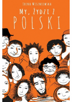 My Żydzi z Polski