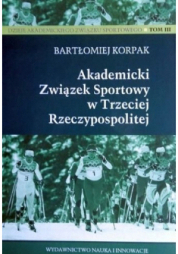 Akademicki związek sportowy w Trzeciej Rzeczpospolitej