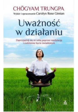 Uważność w działaniu