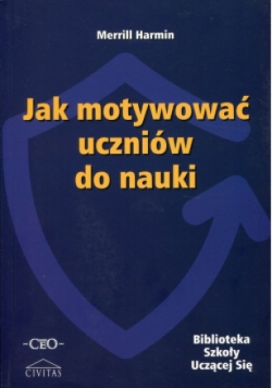 Jak motywować uczniów do nauki
