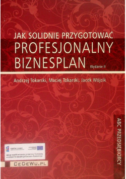 Jak solidnie przygotować profesjonalny biznesplan