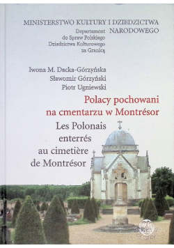 Polacy pochowani na cmentarzu w Montresor