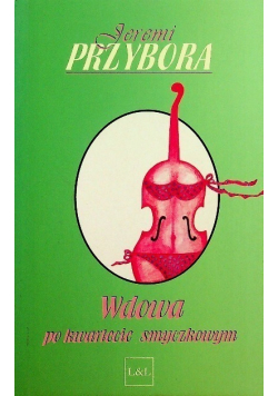 Wdowa po kwartecie smyczkowym