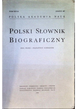 Polski słownik biograficzny Tom XXV / 4 Zeszyt 107