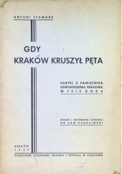 Gdy Kraków kruszył pęta 1939 r.