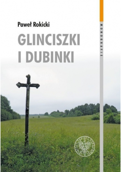 Glinciszki i Dubinki
