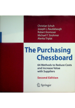 The Purchasing Chessboard: 64 Methods to Reduce Costs and Increase Value with Suppliers
