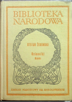 Żeromski Dzienniki Wybór