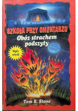 Szkoła przy cmentarzu Obóz strachem podszyty