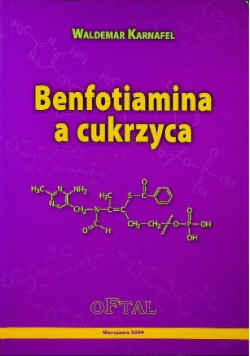 Benfotiamina a cukrzyca
